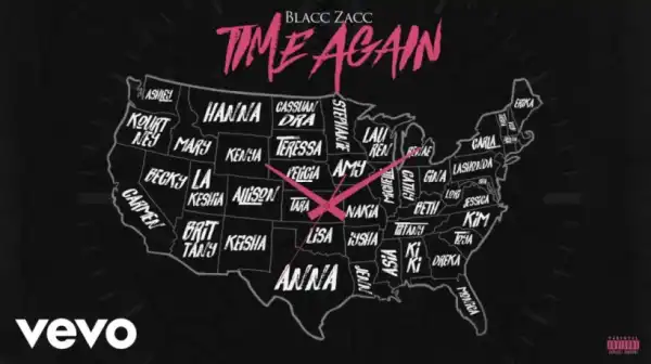 Blacc Zacc - Time Again